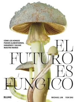 EL FUTURO ES FUNGICO Descuento