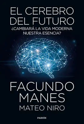 EL CEREBRO DEL FUTURO Artesanal
