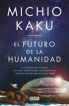 EL FUTURO DE LA HUMANIDAD Ocasión Especial