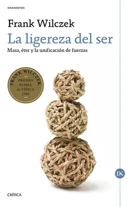 Auténtico LA LIGEREZA DEL SER