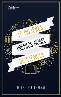 17 MUJERES PREMIOS NOBEL DE CIENCIAS Envío Inmediato