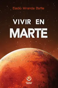 VIVIR EN MARTE Solo Hoy
