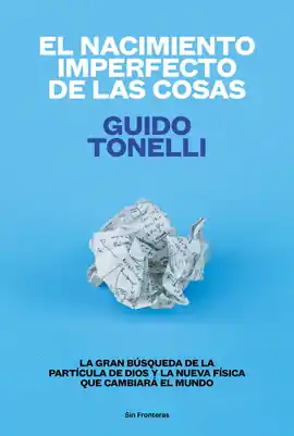 EL NACIMIENTO IMPERFECTO DE LAS COSAS Últimas Unidades