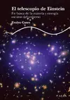 EL TELESCOPIO DE EINSTEIN Promoción