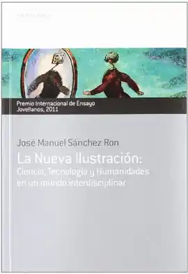 Artesanal LA NUEVA ILUSTRACIÓN (PREMIO INTERNACIONAL DE ENSAYO JOVELLANOS 2011)