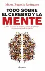 A Buen Precio TODO SOBRE EL CEREBRO Y LA MENTE