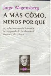 A MÁS CÓMO, MENOS POR QUÉ Precio Reducido