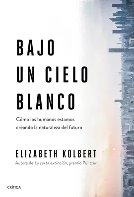 BAJO UN CIELO BLANCO Compra Hoy