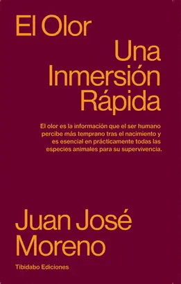 Bestseller EL OLOR (UNA INMERSIÓN RÁPIDA)