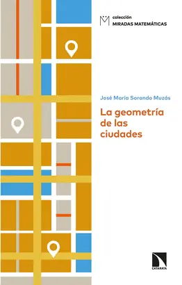 Directo De Fábrica LA GEOMETRÍA DE LAS CIUDADES