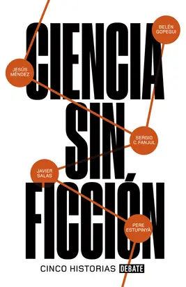 CIENCIA SIN FICCIÓN (CINCO HISTORIAS) Auténtico