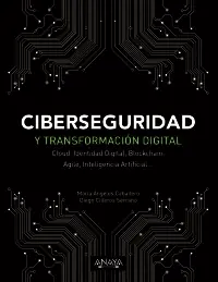 CIBERSEGURIDAD Y TRANSFORMACIÓN DIGITAL Bestseller