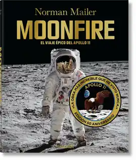 Disponible Ahora MOONFIRE: EL VIAJE ÉPICO DEL APOLO 11