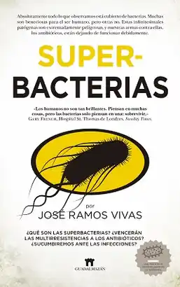 Moderno SUPERBACTERIAS
