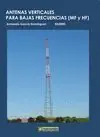 Auténtico ANTENAS VERTICALES PARA BAJAS FRECUENCIAS MF Y HF