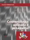 COSMETOLOGIA APLICADA A LA PELUQUERIA 05 CF Premium