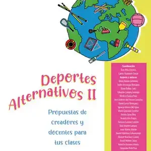 DEPORTES ALTERNATIVOS II. PROPUESTAS DE CREADORES Y DOCENTES PARA TUS CLASES Últimas Unidades