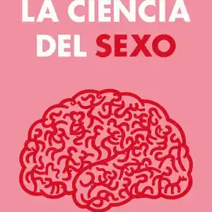 CIENCIA DEL SEXO, LA (ED.ABREVIADA) Nuevo Modelo