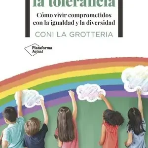 EDUCAR PARA LA PAZ. CÓMO VIVIR COMPROMETIDOS CON LA IGUALDAD Y LA DIVERSIDAD A Buen Precio