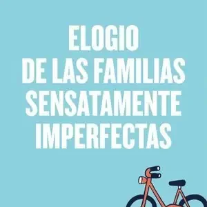 Entrega Rápida FAMILIAS SENSATAMENTE IMPERFECTAS