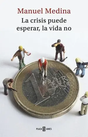 Alta Calidad LA CRISIS PUEDE ESPERAR, LA VIDA NO