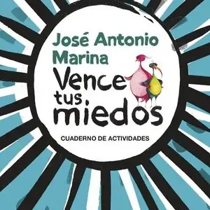 Compra Ahora CUADERNO: VENCE TUS MIEDOS. CUADERNO DE ACTIVIDADES