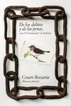 DE LOS DELITOS Y DE LAS PENAS. CON EL COMENTARIO DE VOLTAIRE. CON EL COMENTARIO DE VOLTAIRE Novedad