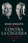 CONTRA LA CEGUERA. CUARENTA AÑOS DE LUCHA POR LA UTOPIA Artesanal