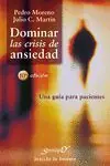 DOMINAR LA ANSIEDAD. UNA GUÍA PARA PACIENTES Oferta Especial