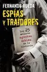 De Moda ESPIAS Y TRAIDORES. LOS 25 MEJORES AGENTES DOBLES DE LA HISTORIA