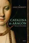CATALINA DE ARAGON. REINA DE INGLATERRA Últimas Unidades