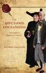 Disponible Ahora LOS DIPUTADOS DOCEAÑISTAS. BIOGRAFÍAS DE LOS DIPUTADOS