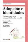 ADOPCION E IDENTIDADES. CULTURA Y RAZA EN LA INTEGRACIÓN FAMILIAR Y SOCIAL Solo Hoy