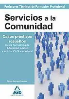 CUERPO DE PROFESORES TÉCNICOS DE FORMACIÓN PROFESIONAL. SERVICIOS A LA COMUNIDAD Bestseller