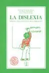 Edición Limitada DISLEXIA,LA. ORIGEN, DIAGNÓSTICO Y RECUPERACIÓN