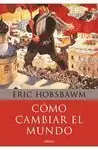 Certificado COMO CAMBIAR EL MUNDO. MARX Y EL MARXISMO 1840-2011
