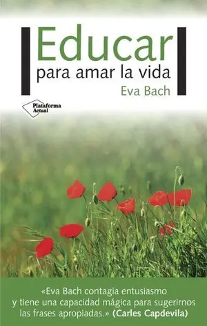 EDUCAR PARA AMAR LA VIDA Disponible Ahora