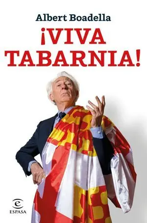 Edición Limitada ¡VIVA TABARNIA!. PRÓLOGO DE MARIO VARGAS LLOSA