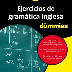 A Buen Precio EJERCICIOS DE GRAMATICA INGLESA PARA DUMMIES