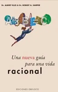 Alta Calidad UNA NUEVA GUÍA PARA UNA VIDA RACIONAL