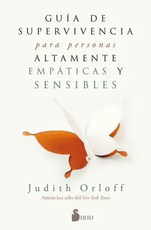 A Buen Precio GUÍA DE SUPERVIVENCIA PARA PERSONAS ALTAMENTE EMPÁTICAS Y SENSIBLES