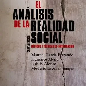 Certificado ANALISIS DE LA REALIDAD SOCIAL,EL. MÉTODOS Y TÉCNICAS DE INVESTIGACIÓN (4.ª EDICIÓN)