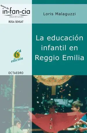 EDUCACION INFANTIL EN REGGIO EMILIA, LA Ocasión Especial