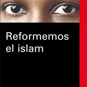 Auténtico REFORMEMOS EL ISLAM