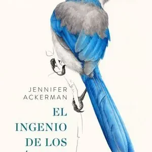 Compra Hoy EL INGENIO DE LOS PAJAROS