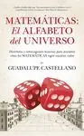 Envío Gratis ALFABETO DEL UNIVERSO,EL. DIVERTIDAS Y EXTRAVAGANTES HISTORIAS PARA DESCUBRIR CÓMO LAS MATEMÁTICAS RIGEN N