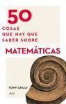 A Buen Precio 50 COSAS QUE HAY QUE SABER SOBRE MATEMATICAS