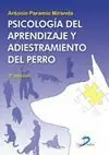 Disponible Ahora PSICOLOGIA DEL APRENDIZAJE Y ADIESTRAMIENTO DEL PE