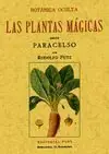 BOTANICA OCULTA. LAS PLANTAS MAGICAS SEGUN PARACEL Promoción Exclusiva