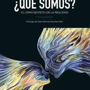 ¿QUÉ SOMOS?. EL GRAN SECRETO DE LA REALIDAD Mejor Precio